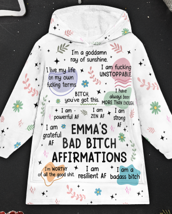 Bad B*tch Affirmations - Personalized Oversized Blanket Hoodie