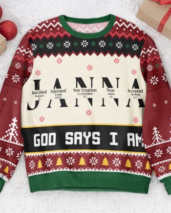Christmas God Says I Am Name Letter In Bible - Personalized Ugly Sweater
