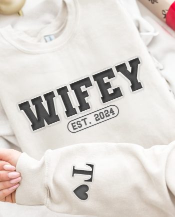 Hubby & Wifey Est. - Personalized Puff Print Sweatshirt