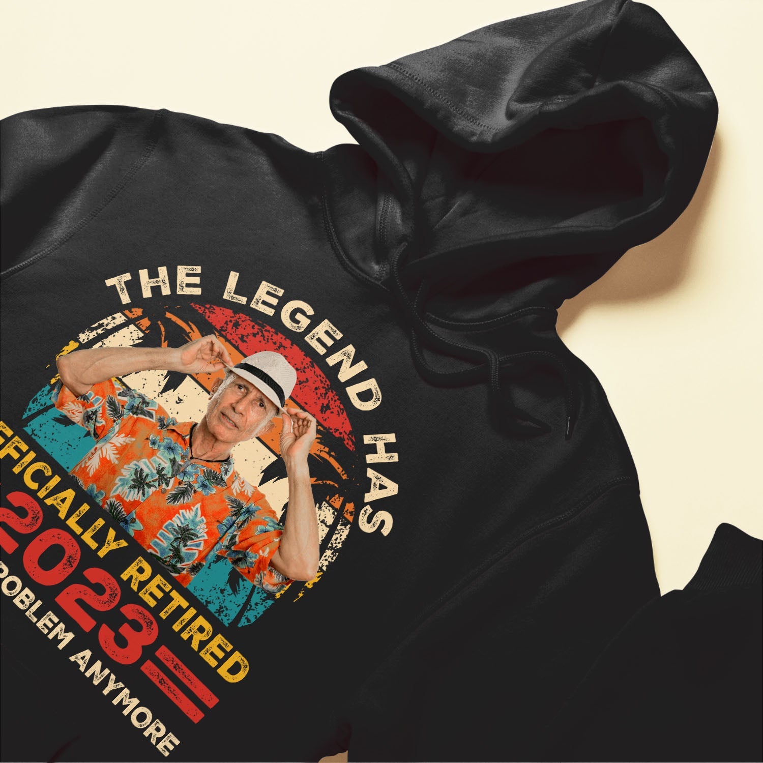 Legend Has Retired 2023 Not My Problem Anymore Retirement - Personalized PhotoOne Size Shirt