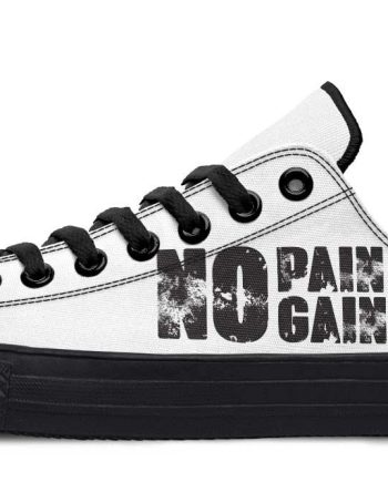No Pain No Gain White & Black Lowtop Motivational Sneakers