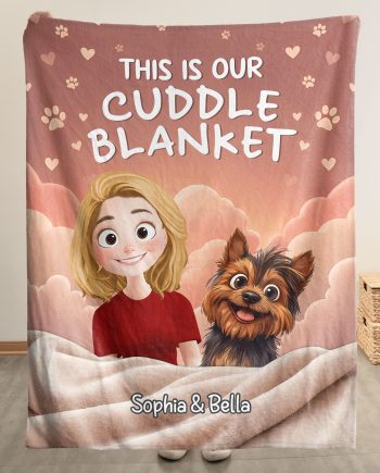 This Is Our Cuddle Blanket - Personalized Blanket Big Size