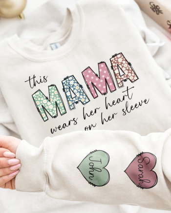 This Mama Wear Her Heart On Her Sleeve - Up To 20 Kids - Personalized Sweatshirt